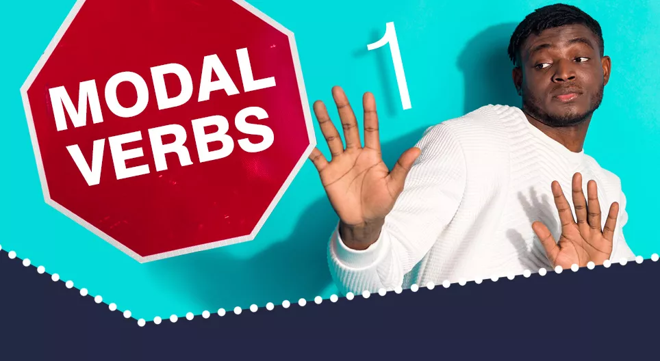 Modal Verbs 1: Must, Mustn't, Have to, Don't have to